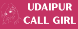 Udaipur Call Girls